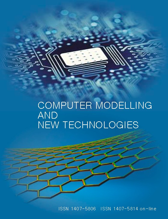 Journal «Computer Modelling and New Technologies»    ISSN 1407-5806, ISSN 1407-5814 (on-line)
